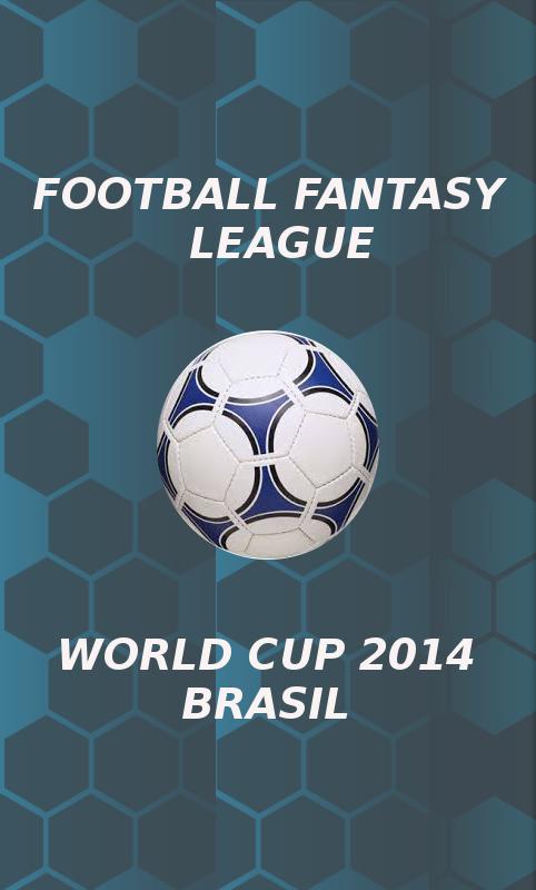 Football Fantasy WorldCup 2014