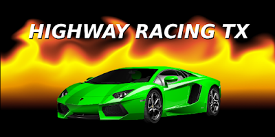 Highway Racing TX