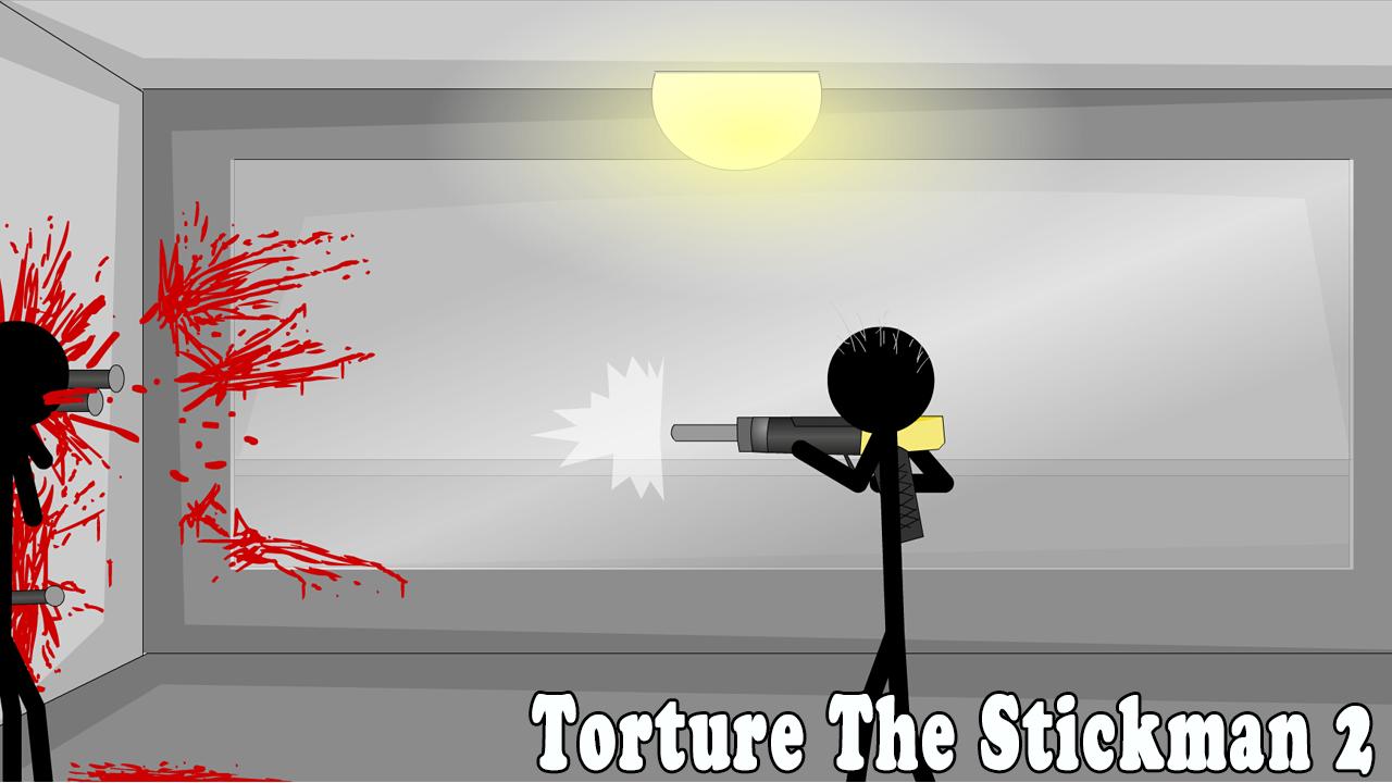 Torture The Stickman 2