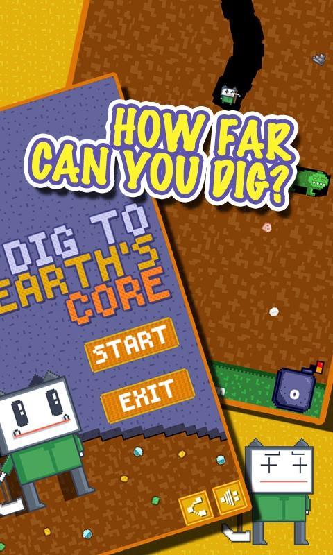 Dig to Earth Core