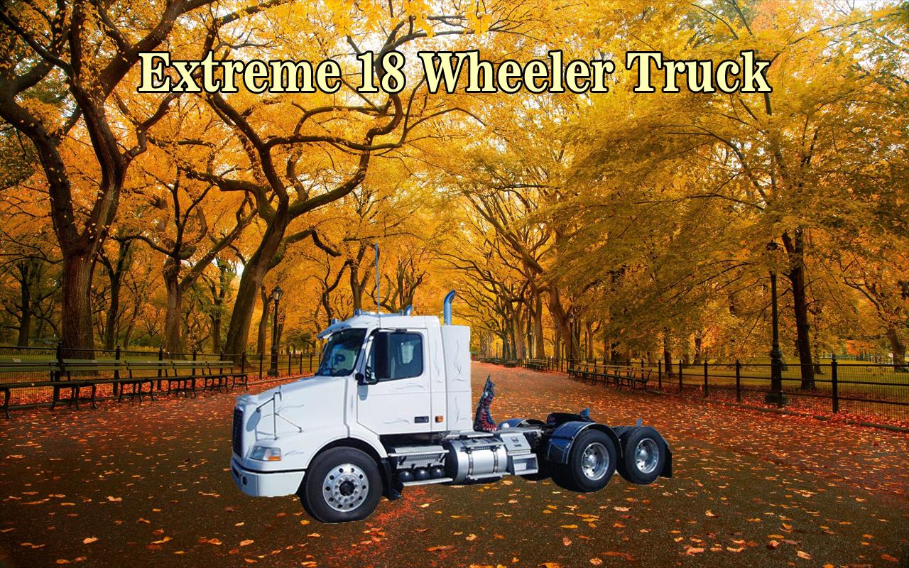 Extreme 18 Wheeler Truck