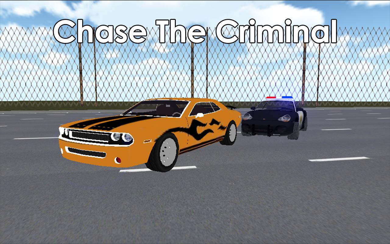 Fast Police Car Criminal Chase