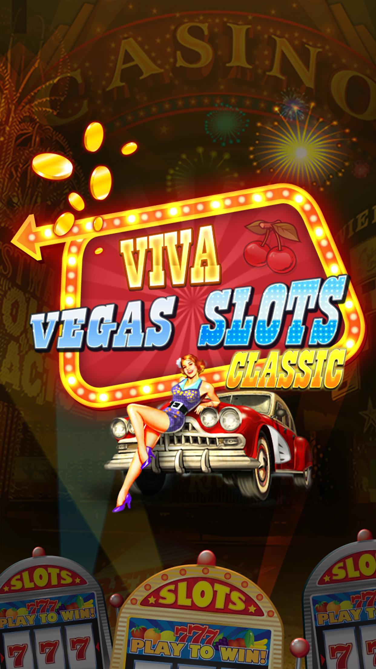 VIVA Vegas Slots Classic